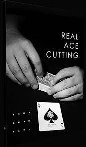 Real Ace Cutting By Benjamin Earl (Instant Download)